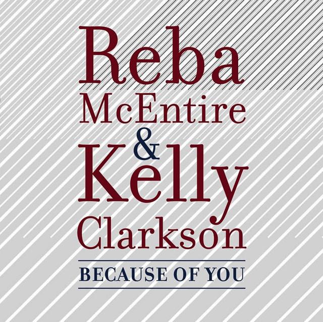 Because_of_You_by_Kelly_Clarkson__Reba_McEntire