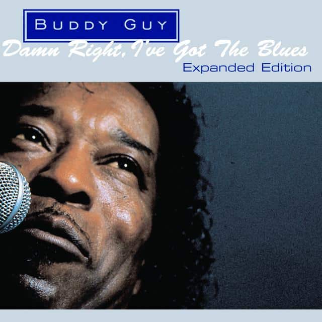 Buddy_Guy_-_Damn_Right_Ive_Got_the_Blues