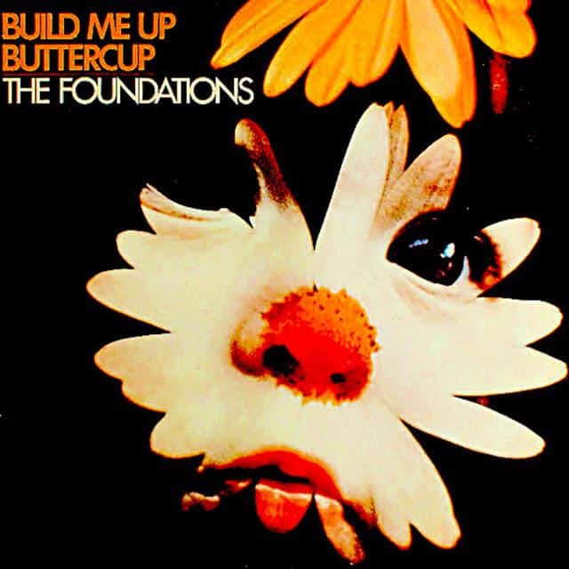 Build_Me_Up_Buttercup_by_The_Foundations