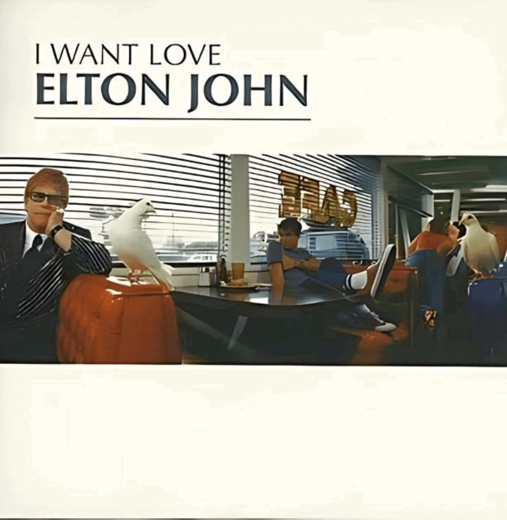 I_Want_Love_by_Elton_John