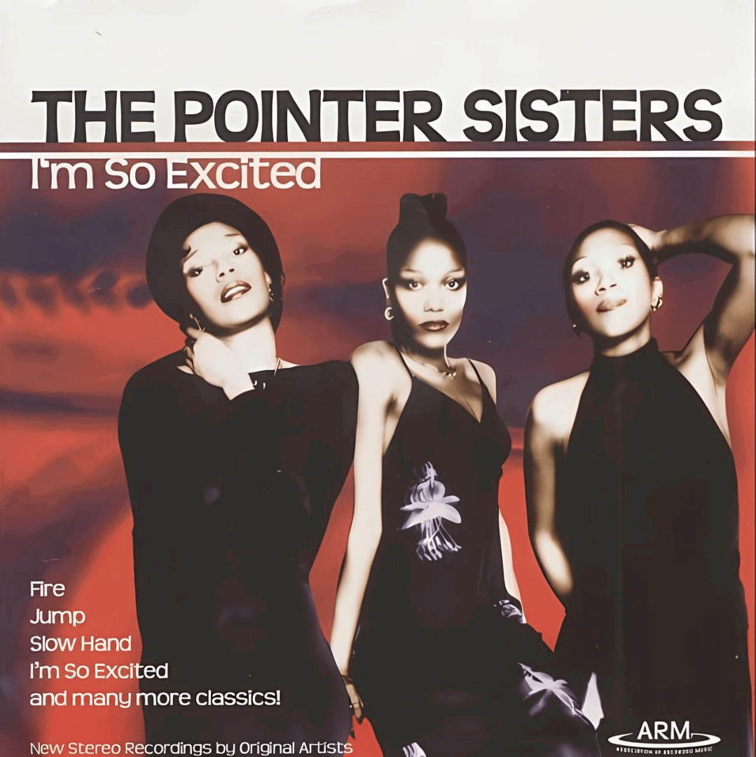 Im_So_Excited_The_Pointer_Sisters