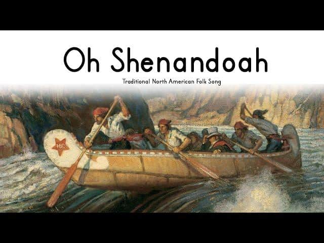 Shenandoah_Traditional