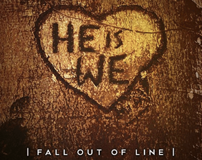 Merrily We Fall out Of Line Lyrics by He Is We to Jam Along