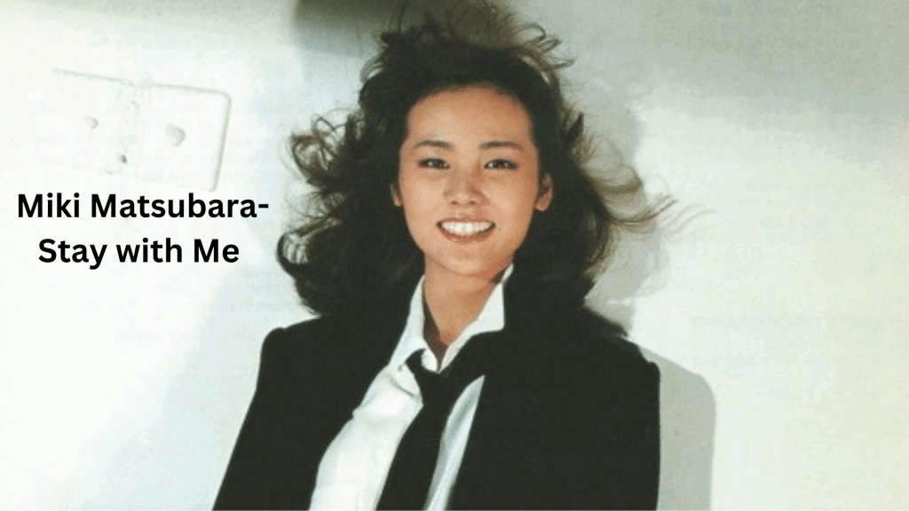 stay with me miki matsubara lyrics