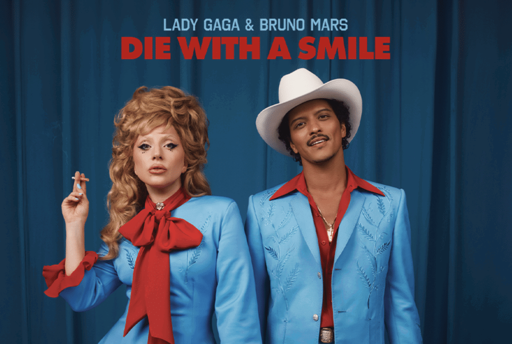 Complete Lyrics of Die with A Smile by Bruno Mars and Lady Gaga