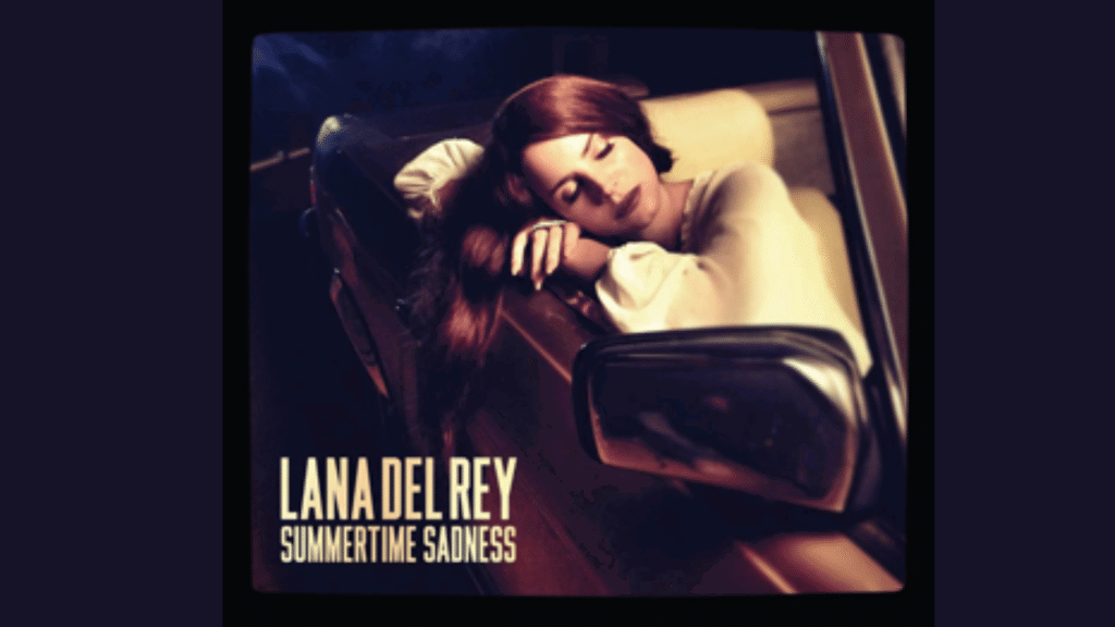 All Time Hit "Summertime Sadness" Lyrics by lana Del Rey