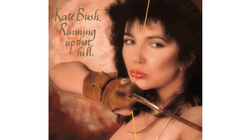 Timeless Themes in Kate Bush’s Running up That Hill