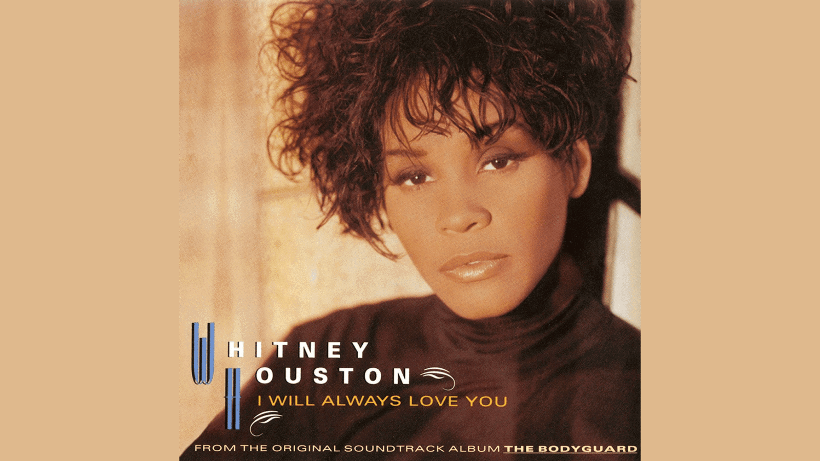 Biggest Hit Lyrics I Will Always Love You by Whitney Houston - GigWise