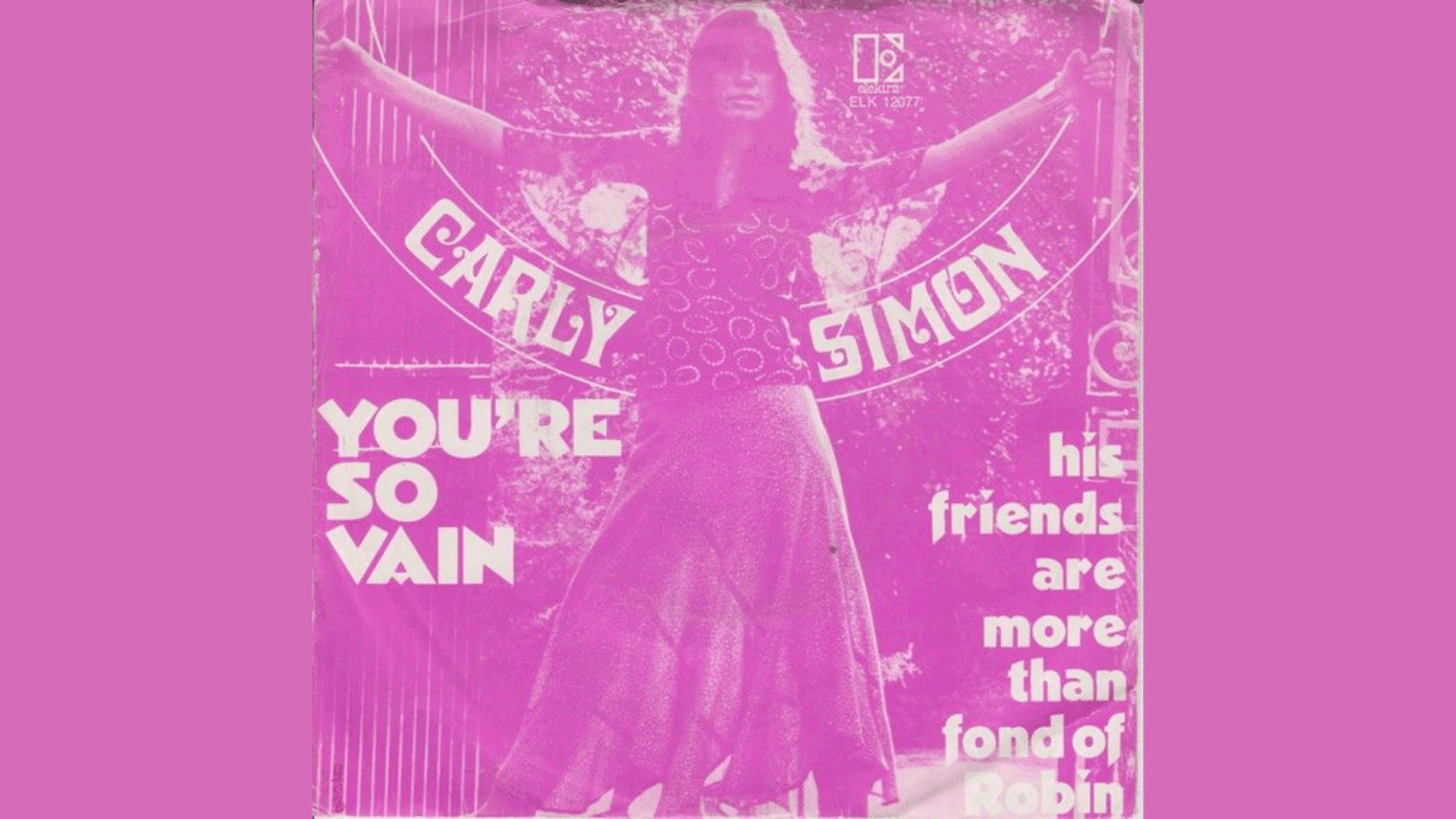 Classic Hit You're So Vain Lyrics by Carly Simon - GigWise