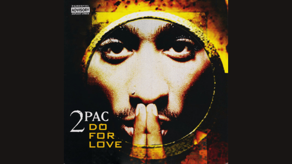 R&B Hip-Hop Do for Love Lyrics by 2Pac