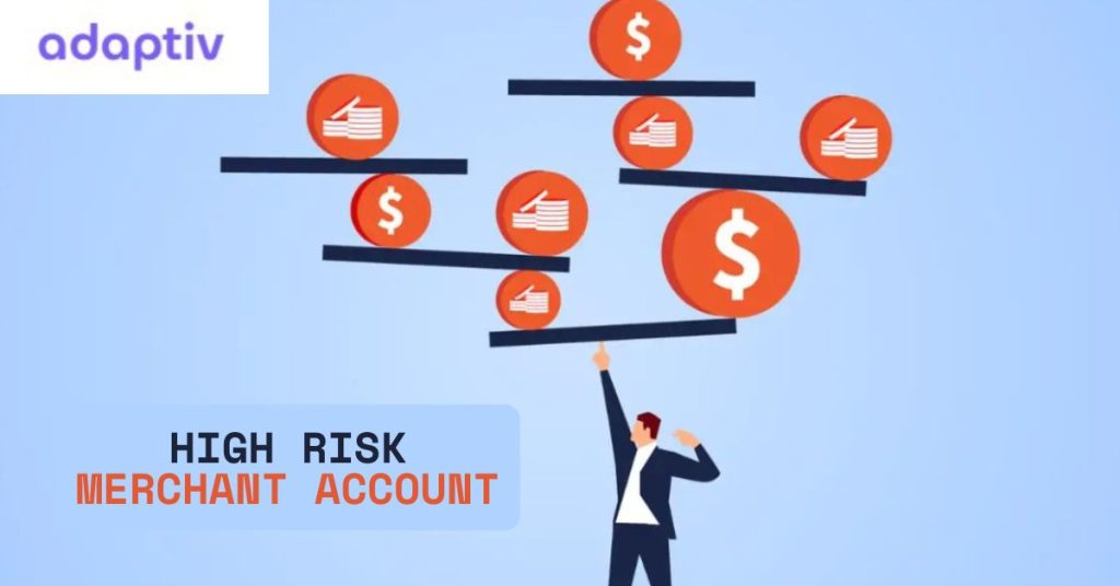 Why Your Business Needs a High Risk Merchant Account in 2025