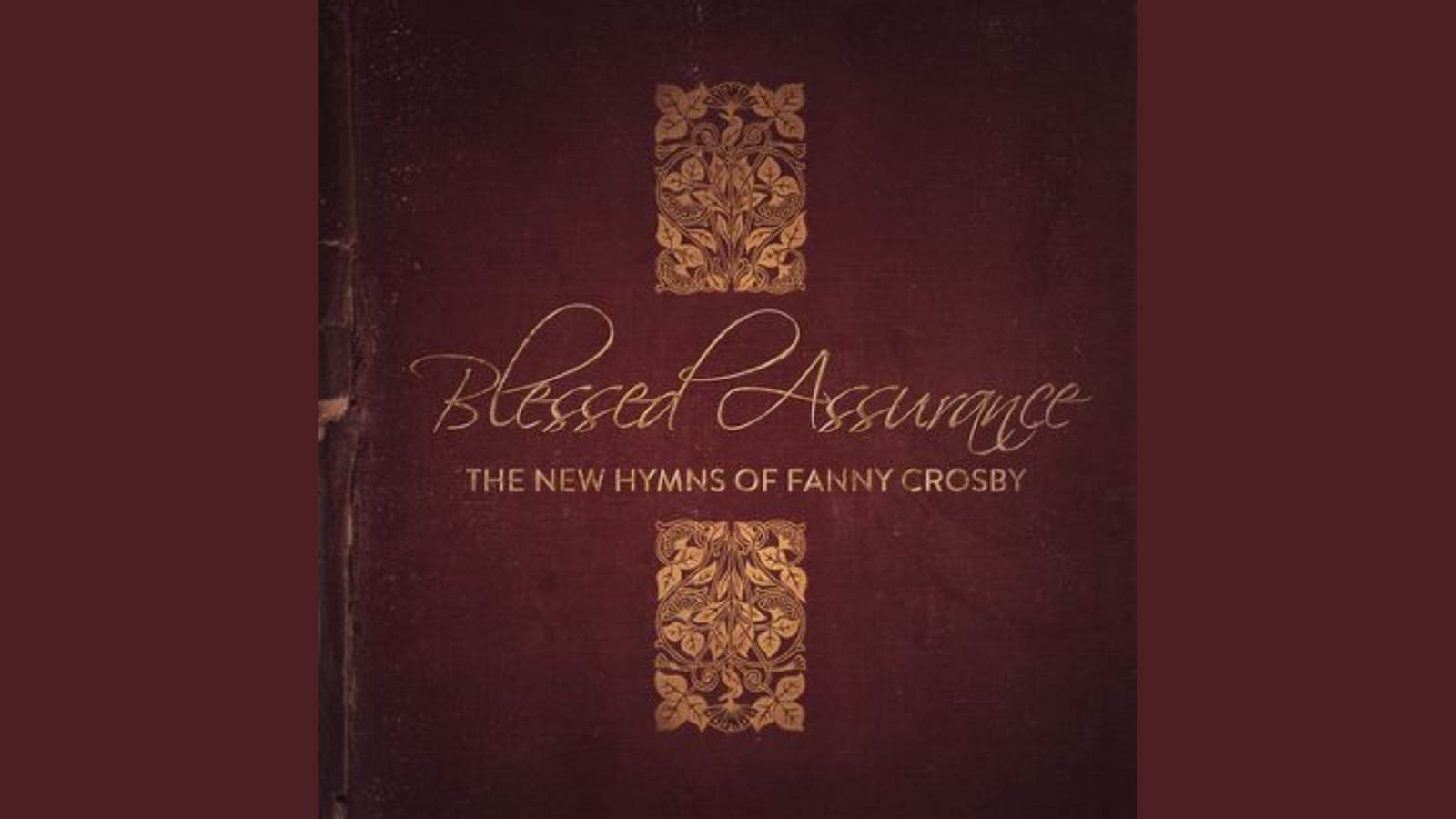 Blessed Assurance Lyrics by Fanny Crosby