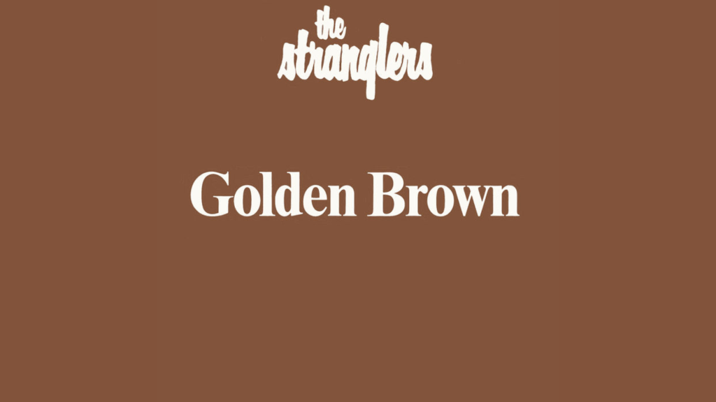 Golden Brown Song Meaning with Full Lyrics
