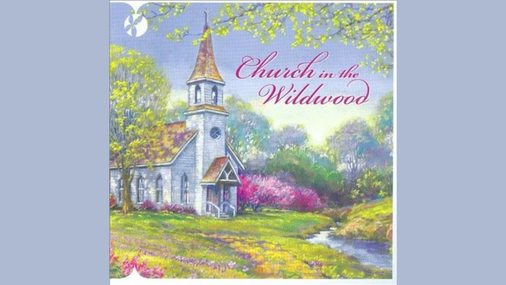 church in the wildwood lyrics