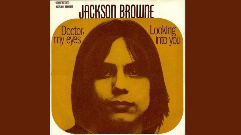 lyrics doctor my eyes jackson browne
